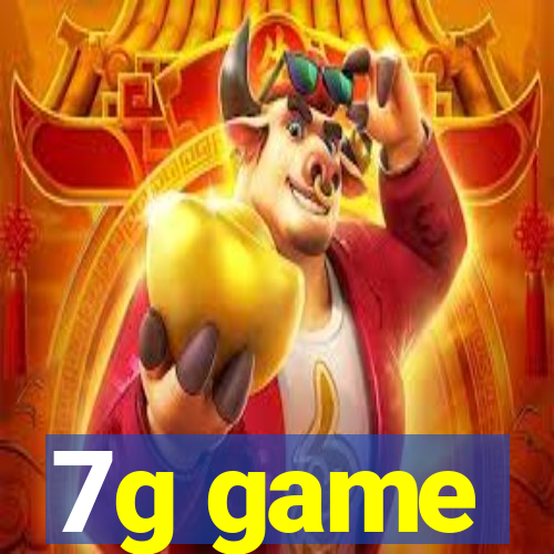 7g game